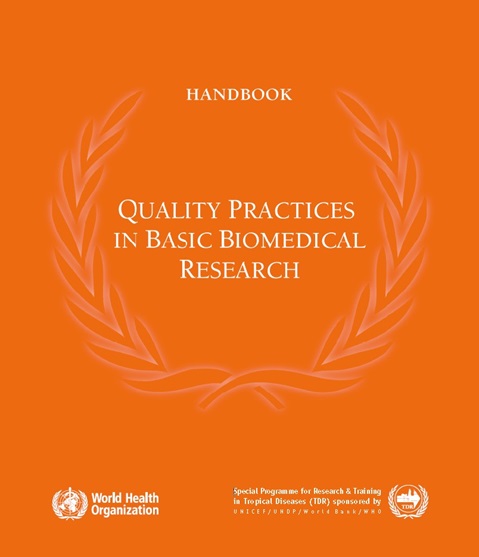 Handbook: Quality practices in basic biomedical research